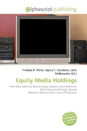 Equity Media Holdings - 