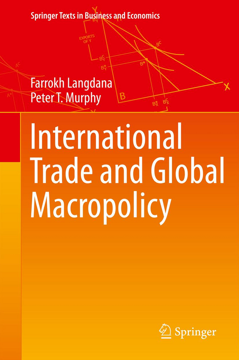 International Trade and Global Macropolicy - Farrokh Langdana, Peter T. Murphy