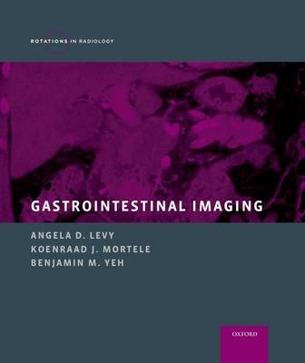 Gastrointestinal Imaging - 