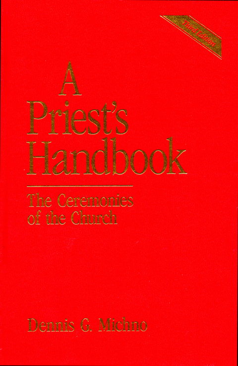 Priest's Handbook -  Dennis G. Michno