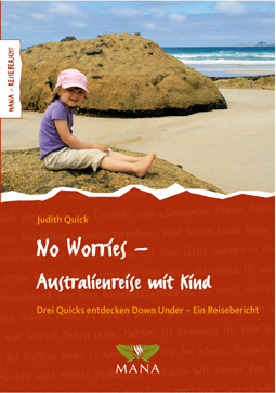 No Worries - Australienreise mit Kind - Judith Quick