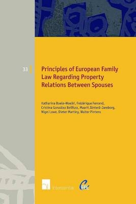 Principles of European Family Law Regarding Property Relations Between Spouses - 