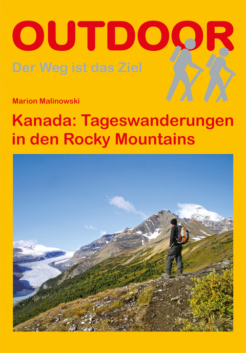 Kanada: Tageswanderungen in den Rocky Mountains - Marion Malinowski