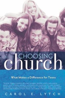 Choosing Church - Carol E. Lytch