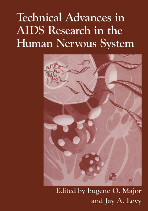 Technical Advances in AIDS Research in the Human Nervous System - 