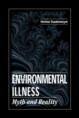 Environmental Illness - Herman Staudenmayer