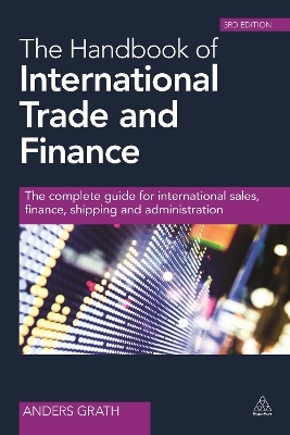 The Handbook of International Trade and Finance - Anders Grath