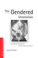 Gendered Unconscious -  Louise Gyler