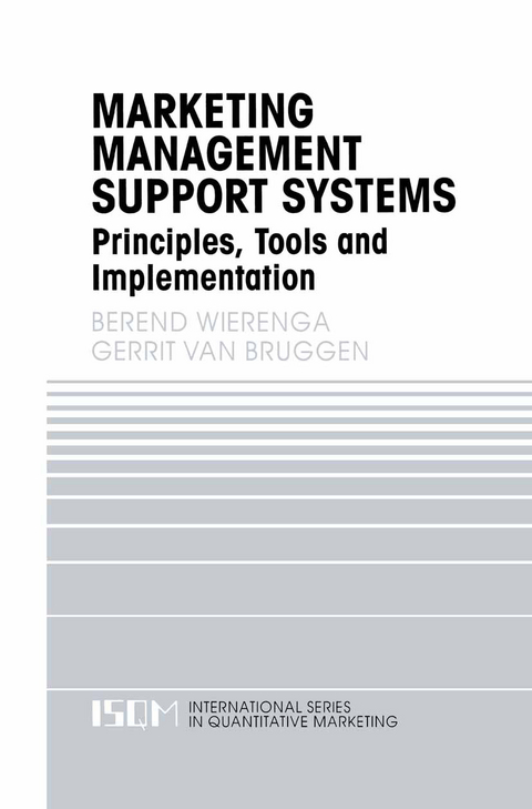 Marketing Management Support Systems - Berend Wierenga, Gerrit van Bruggen