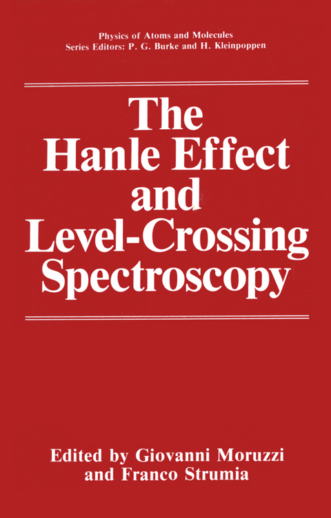 The Hanle Effect and Level-Crossing Spectroscopy - 