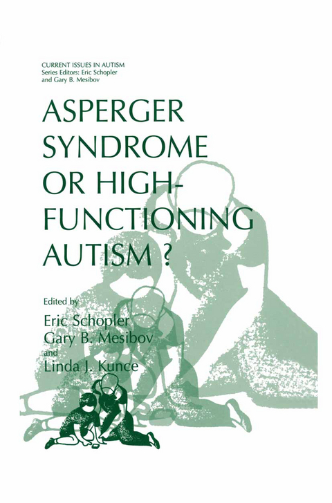 Asperger Syndrome or High-Functioning Autism? - 