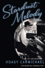 Stardust Melody -  Richard M. Sudhalter