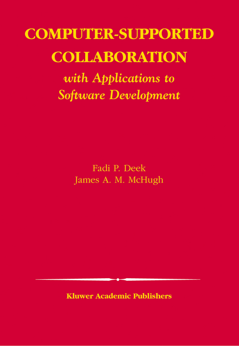 Computer-Supported Collaboration - Fadi P. Deek, James A. M. McHugh