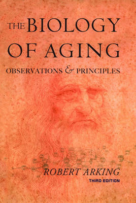 Biology of Aging -  Robert Arking