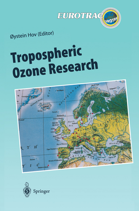 Tropospheric Ozone Research - 