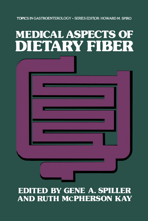 Medical Aspects of Dietary Fiber - 