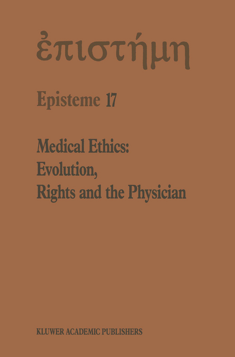 Medical Ethics: Evolution, Rights and the Physician - H.A. Shenkin