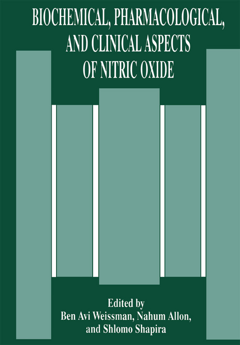 Biochemical, Pharmacological, and Clinical Aspects of Nitric Oxide - 