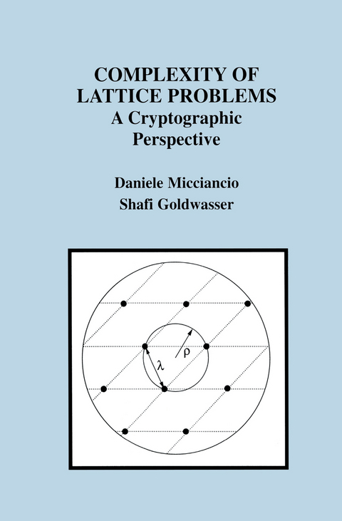 Complexity of Lattice Problems - Daniele Micciancio, Shafi Goldwasser