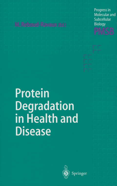 Protein Degradation in Health and Disease - 