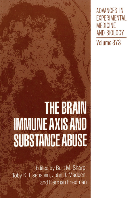 The Brain Immune Axis and Substance Abuse - 