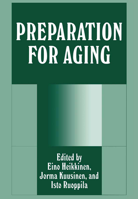 Preparation for Aging - 