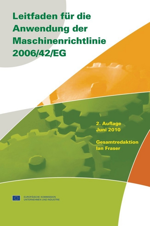 Leitfaden für die Anwendung der Maschinenrichtlinie 2006/42/EG