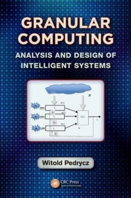 Granular Computing - Witold Pedrycz