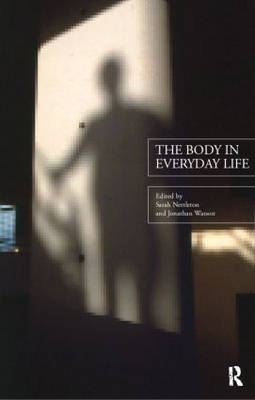 Body in Everyday Life - 