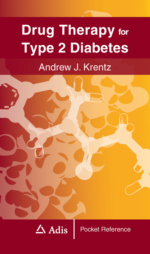 Drug Therapy for Type 2 Diabetes - Andrew Krentz