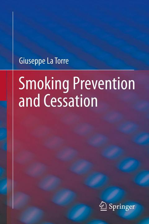 Smoking Prevention and Cessation - Giuseppe La Torre