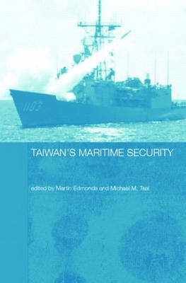 Taiwan''s Maritime Security - 