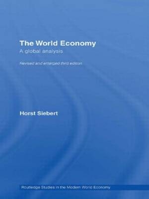 Global View on the World Economy - Germany) Siebert Horst (Kiel Institute of World Economics