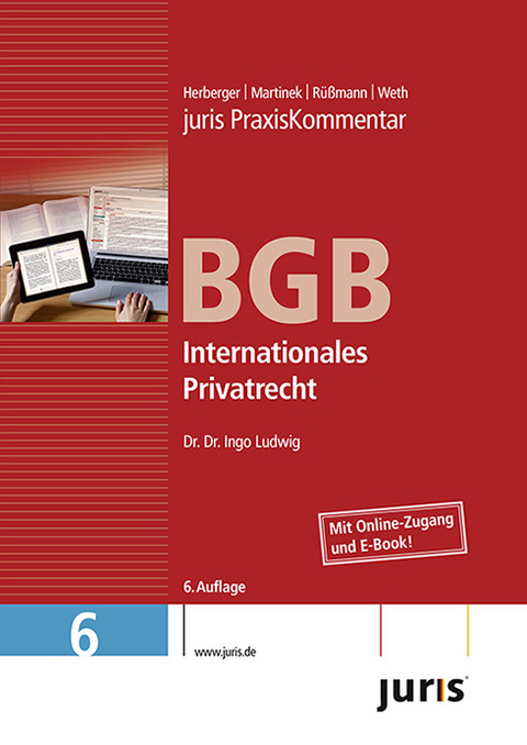 juris Praxiskommentar BGB Gesamtausgabe / Internationales Privatrecht - 