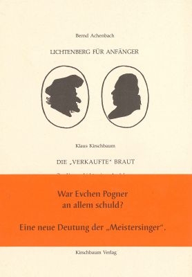 Lichtenberg für Anfänger /Die verkaufte Braut - Bernd Achenbach, Klaus Kirschbaum