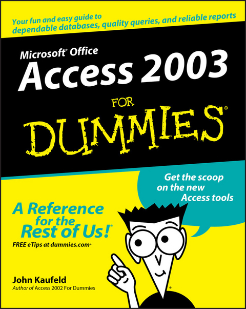 Access 2003 For Dummies -  John Kaufeld