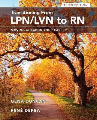 Transitioning from LPN/VN to RN - Rene DePew, Gena Duncan