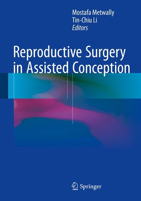 Reproductive Surgery in Assisted Conception - 