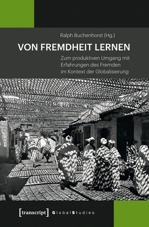 Von Fremdheit lernen - 