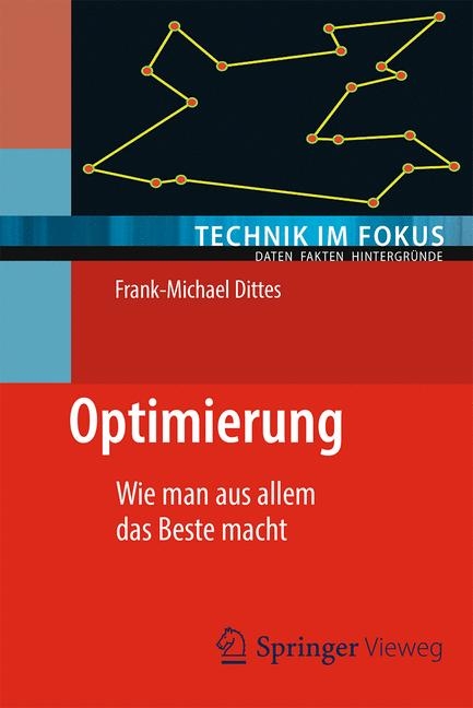 Optimierung - Frank-Michael Dittes