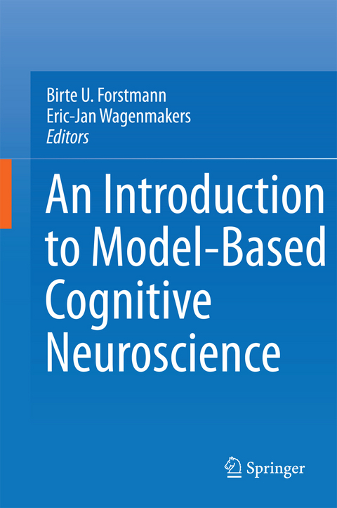 An Introduction to Model-Based Cognitive Neuroscience - 