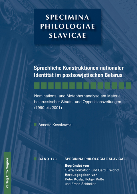 Sprachliche Konstruktionen nationaler Identität im postsowjetischen Belarus - Annette Kosakowski