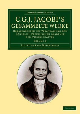 C. G. J. Jacobi's Gesammelte Werke - Carl Gustav Jacob Jacobi