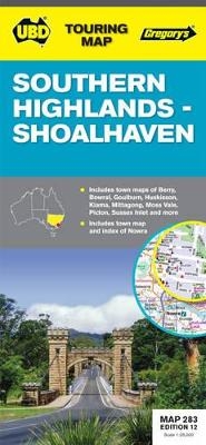 Southern Highlands, Shoalhaven and Goulburn Regional Touring Map 283 -  UBD