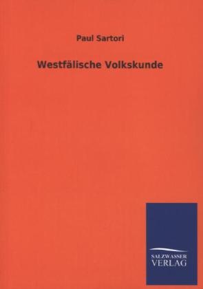 WestfÃ¤lische Volkskunde - Paul Sartori