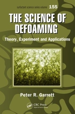 The Science of Defoaming - Peter R. Garrett