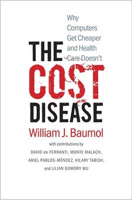 The Cost Disease - William J. Baumol