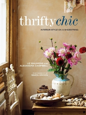 Thrifty Chic - Liz Bauwens, Alexandra Campbell