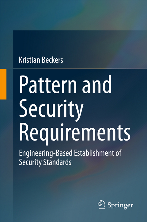 Pattern and Security Requirements - Kristian Beckers