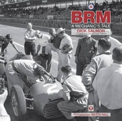 BRM - A Mechanic's Tale -  Richard Salmon